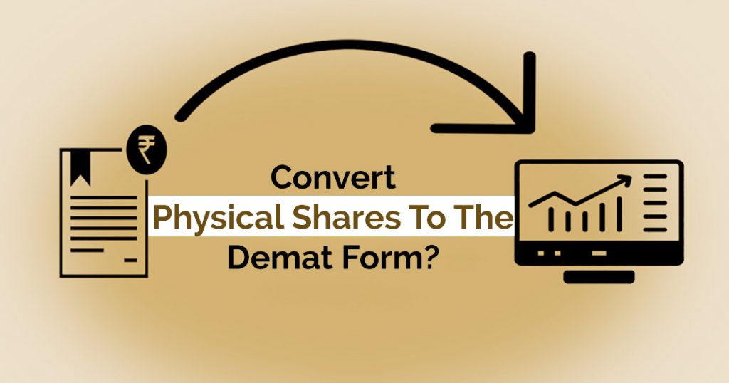 Convert Physical Share into Demat Form