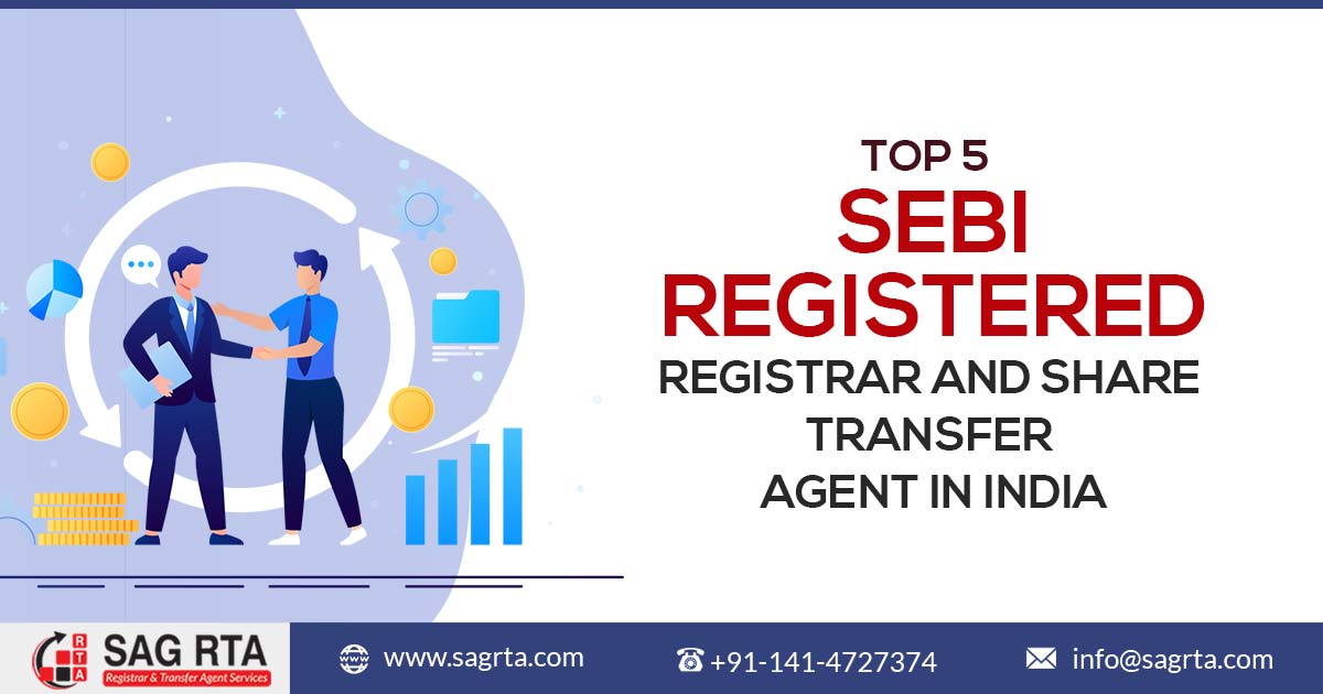 Top 5 SEBI Registered Registrar and Share Transfer Agent in India