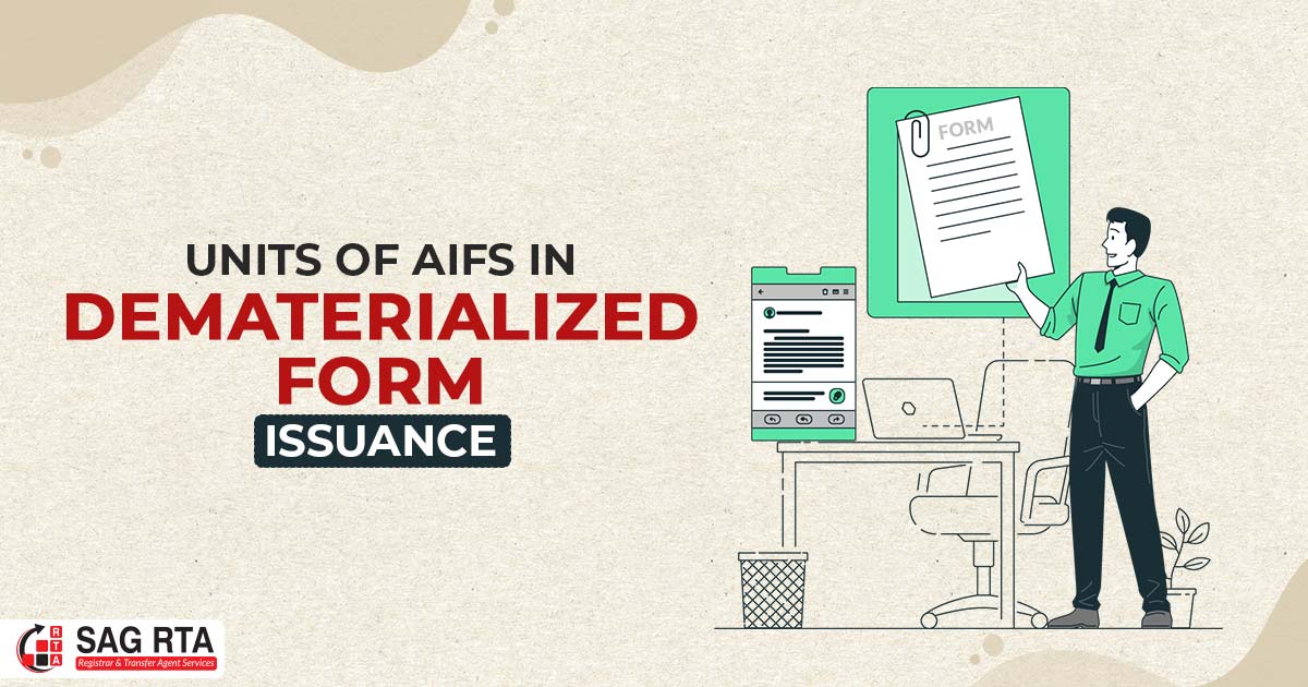 Dematerialised Form AIFs Units Issuance As Per SEBI India