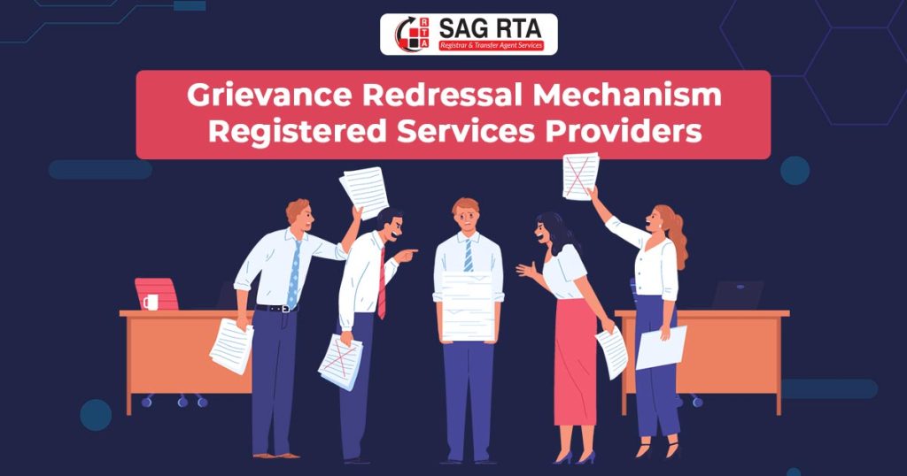 Grievance Redressal Mechanism Registered Services Providers