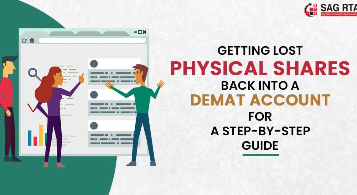 Getting Lost Physical Shares Back into a Demat Account For A Step-by-Step Guide