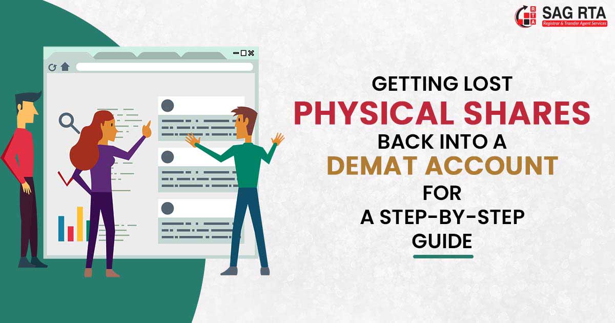 Getting Lost Physical Shares Back into a Demat Account For A Step-by-Step Guide