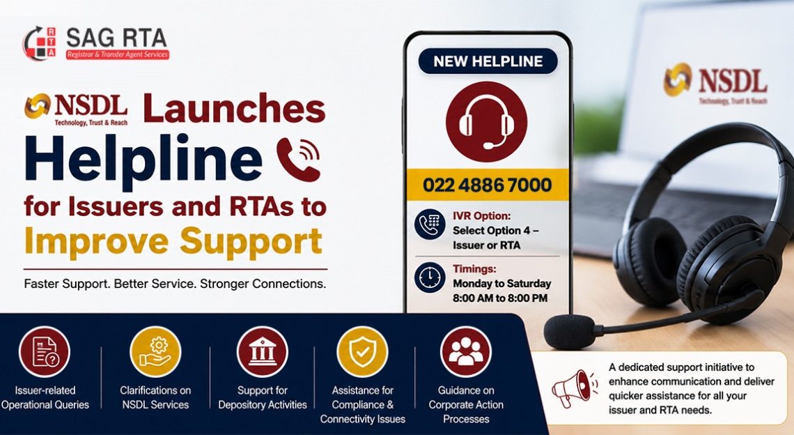 NSDL Launches Helpline for Issuers and RTAs to Improve Support NSDL Launches Helpline for Issuers and RTAs to Improve Support
